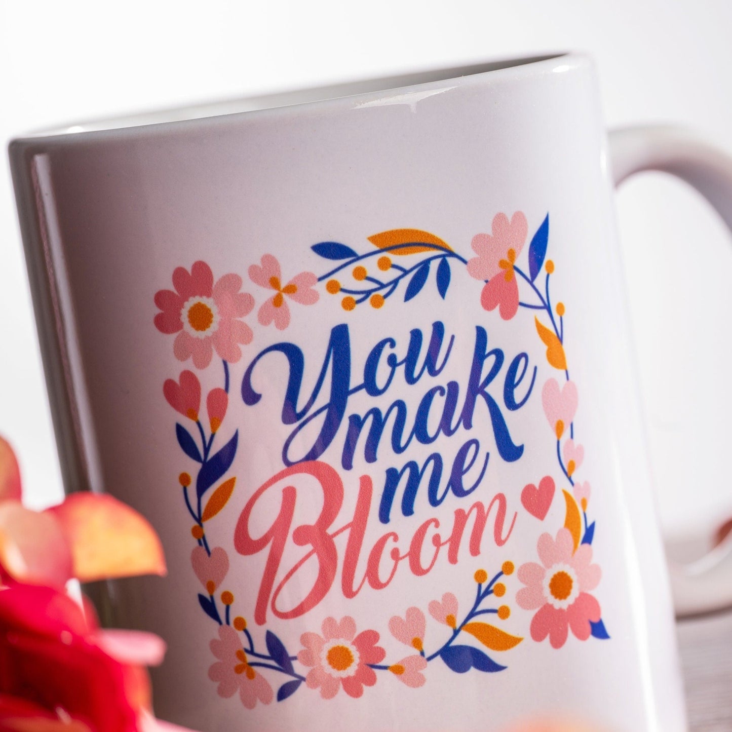 Keramiktasse „You make me Bloom“